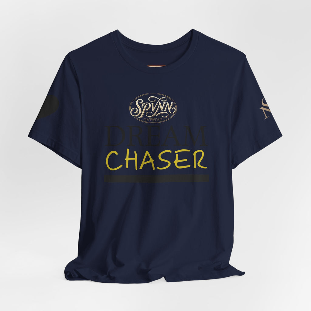 Dream Chaser T-Shirt