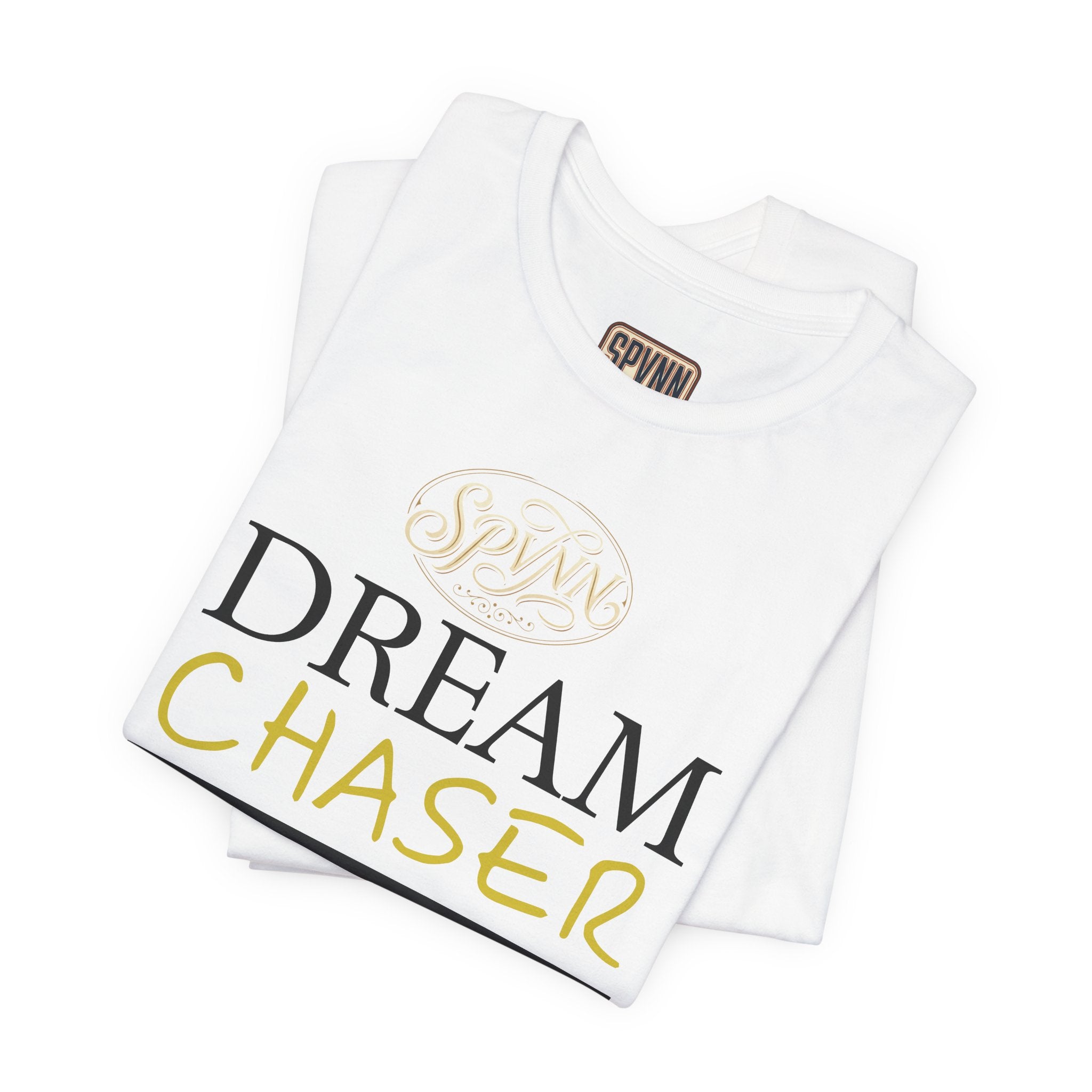 Dream Chaser T-Shirt — Motivational Graphic Tee