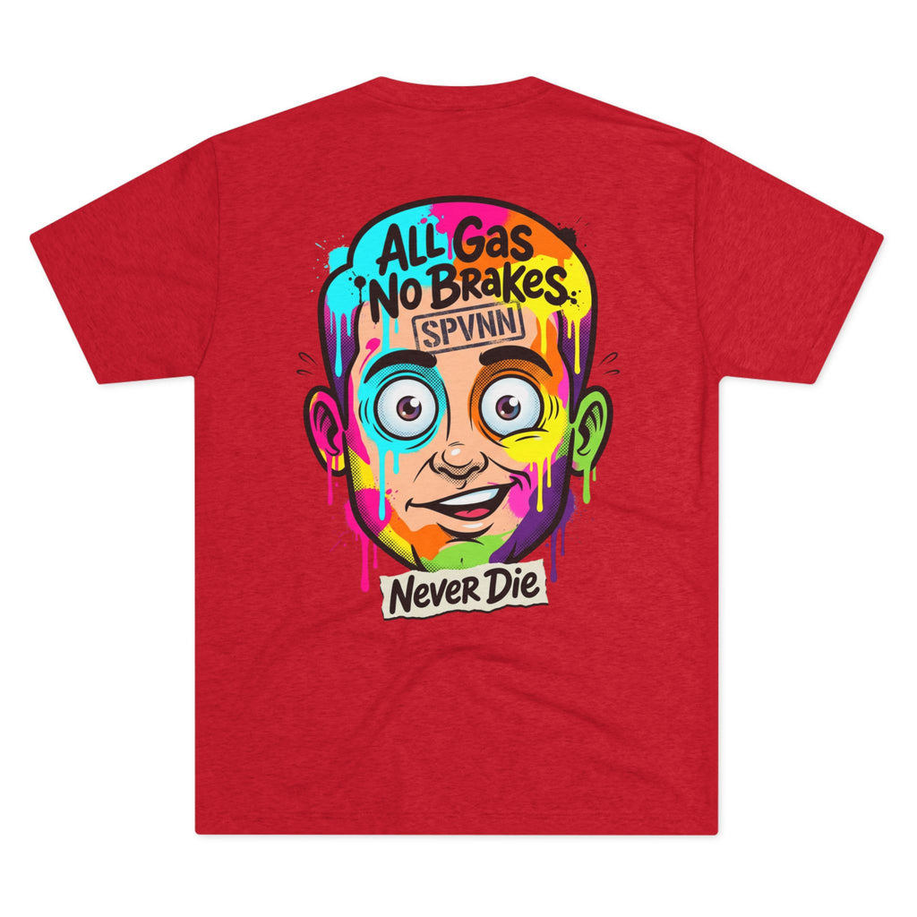 All Gas No Brakes Colorful Drip Graphic Tee