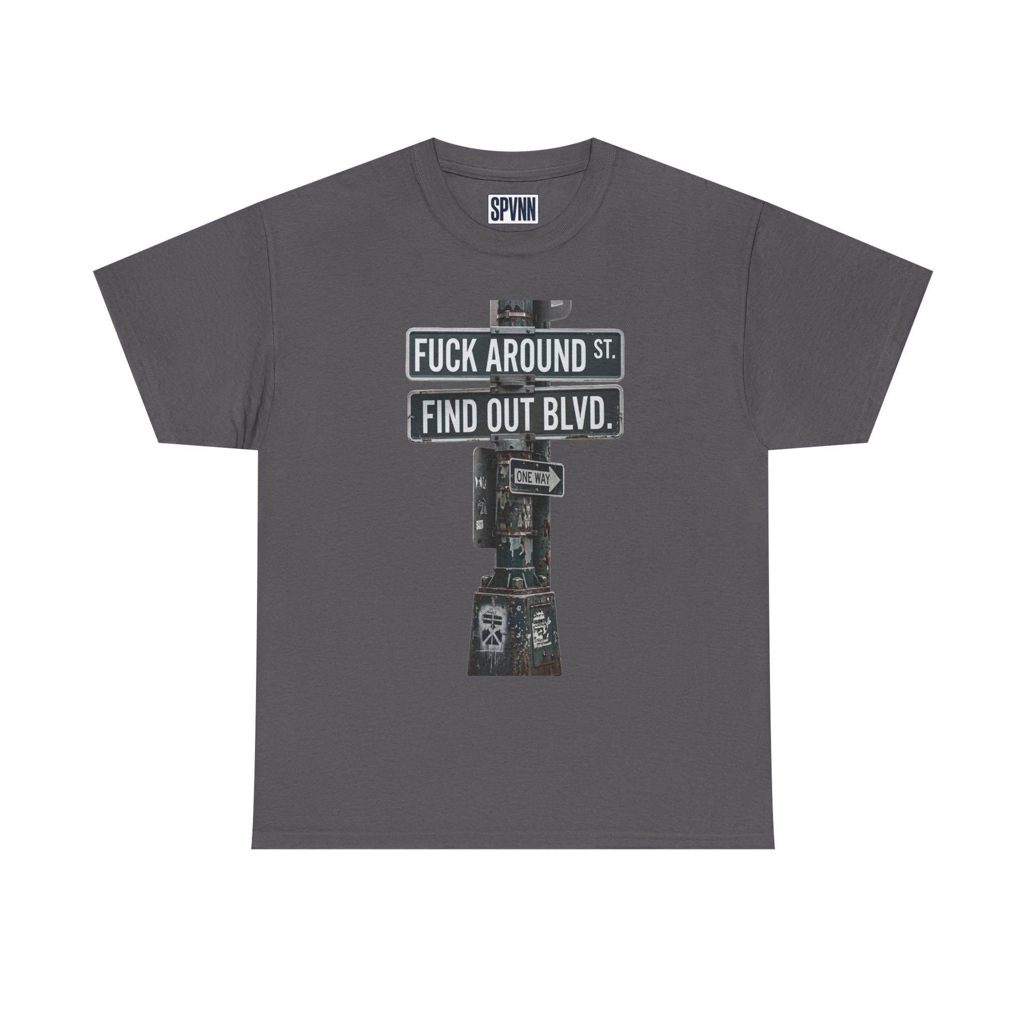 "Fuck Around St, Find Out Blvd" Graphic Tee — Street Sign Urban Humor T‑Shirt