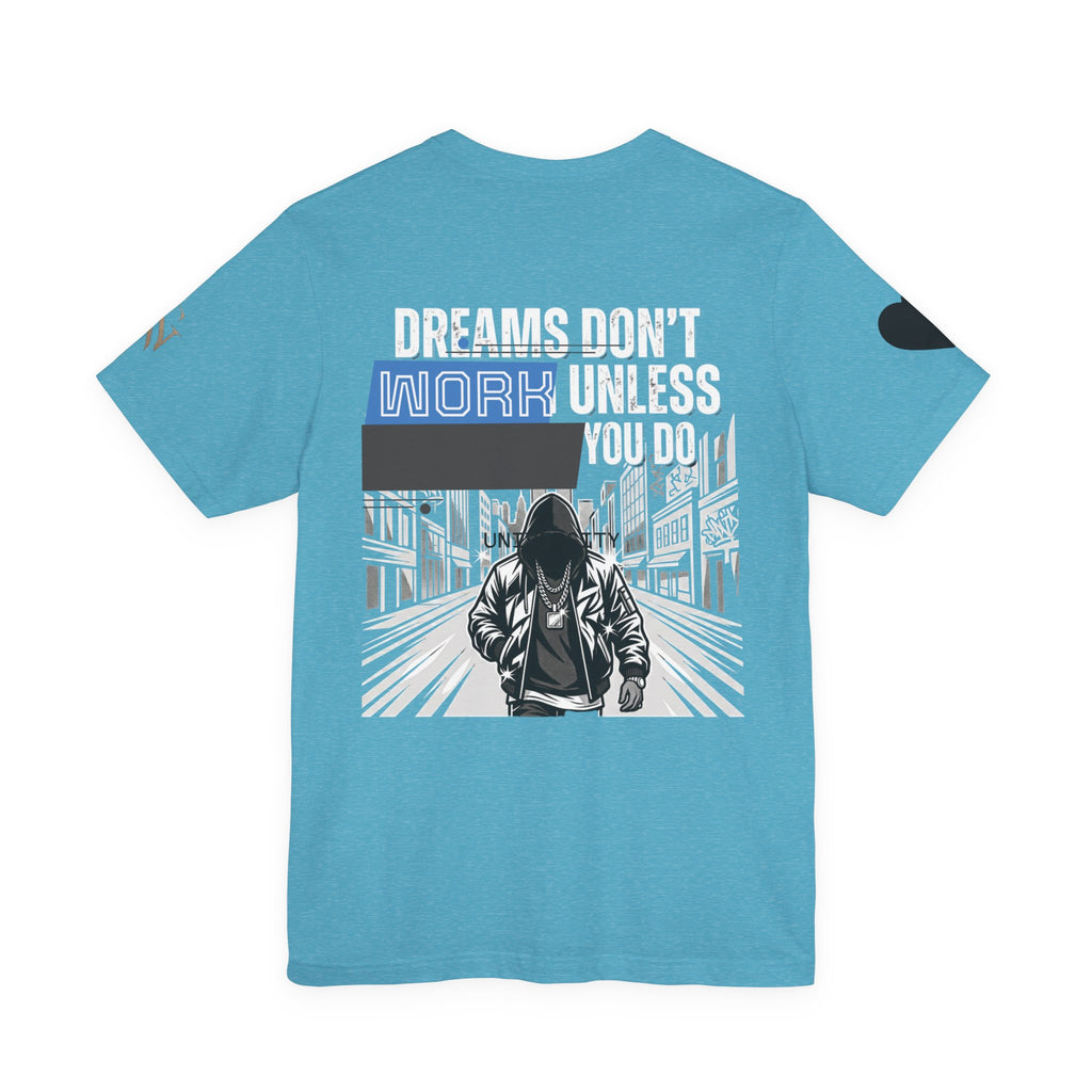 Dream Chaser T-Shirt