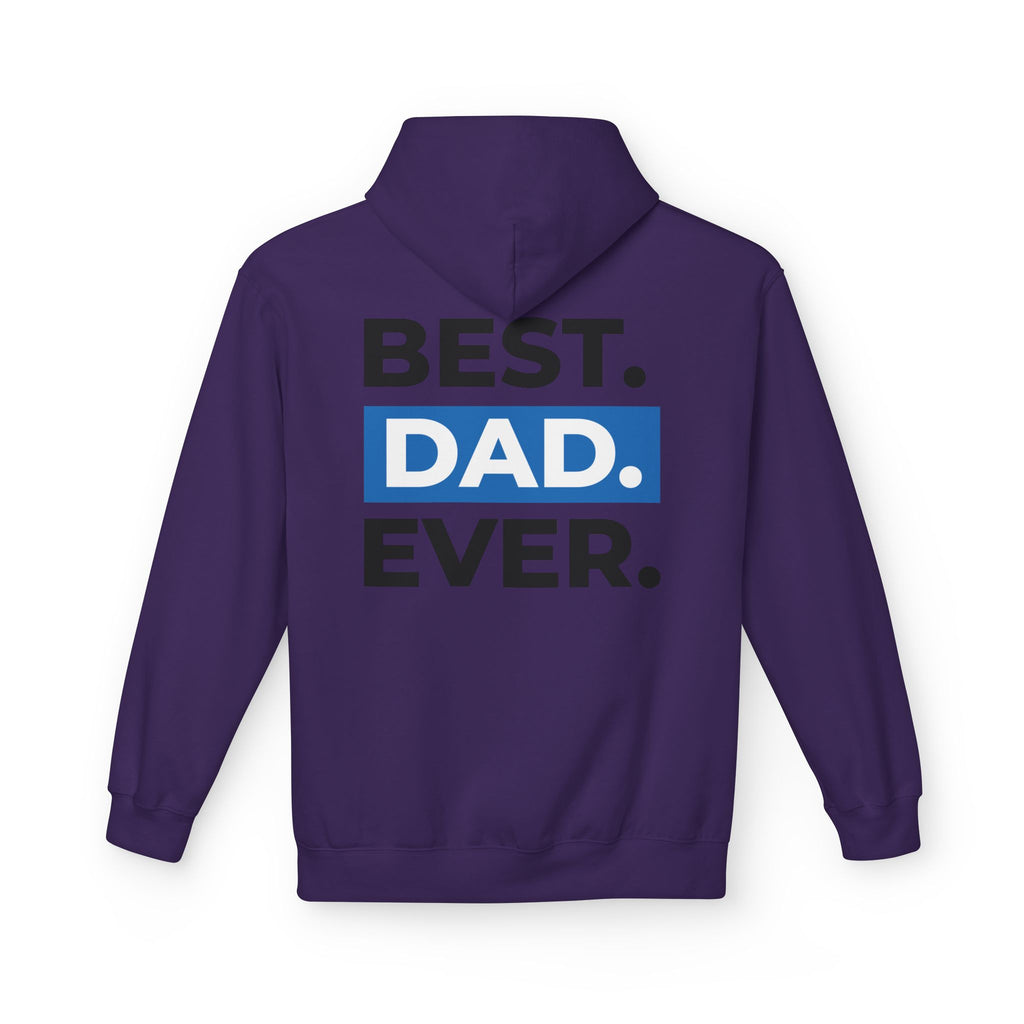 Best. Dad. Ever. Hoodie — Father’s Day Comfort Pullover