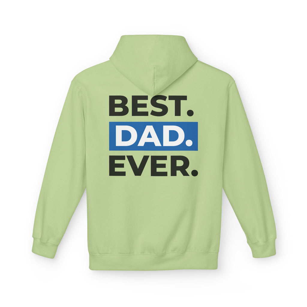 Best. Dad. Ever. Hoodie — Father’s Day Comfort Pullover