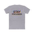 Stay Focused Tee