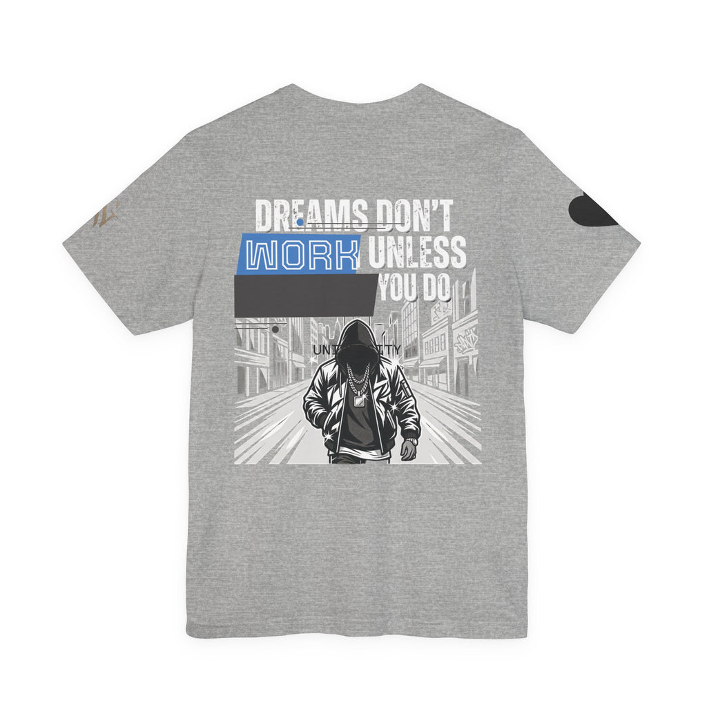 Dream Chaser T-Shirt